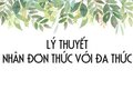 Lý thuyết Nhân đơn thức với đa thức và các dạng bài thường gặp