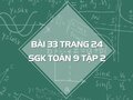 Bài 33 trang 24 SGK Toán 9 tập 2