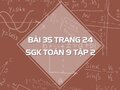 Bài 35 trang 24 SGK Toán 9 tập 2