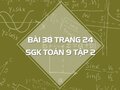 Bài 38 trang 24 SGK Toán 9 tập 2