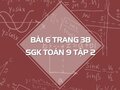 Bài 6 trang 38 SGK Toán 9 tập 2