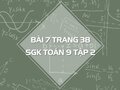 Bài 7 trang 38 SGK Toán 9 tập 2