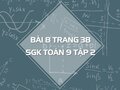 Bài 8 trang 38 SGK Toán 9 tập 2