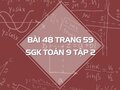 Bài 48 trang 59 SGK Toán 9 tập 2
