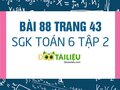 Bài 88 trang 43 SGK Toán 6 tập 2