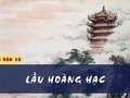 Soạn bài Lầu Hoàng Hạc (Thôi Hiệu)
