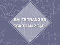 Bài 72 trang 35 SGK Toán 7 tập 1