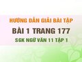 Bài 1 trang 177 SGK Ngữ văn 11 tập 1