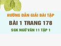 Bài 1 trang 178 SGK Ngữ văn 11 tập 1