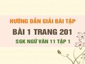 Bài 1 trang 201 SGK Ngữ văn 11 tập 1