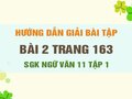 Bài 2 trang 163 SGK Ngữ văn 11 tập 1