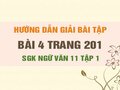 Bài 4 trang 201 SGK Ngữ văn 11 tập 1
