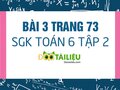 Bài 3 trang 73 SGK Toán 6 tập 2