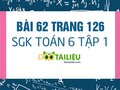 Bài 62 trang 126 SGK Toán 6 tập 1