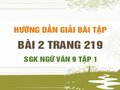 Bài 2 trang 219 SGK Ngữ văn 9 tập 1