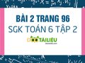 Bài 2 trang 96 SGK Toán 6 tập 2