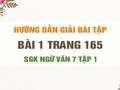 Bài 1 trang 165 SGK Ngữ văn 7 tập 1