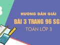 Bài 3 trang 96 SGK Toán 3