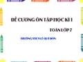 Đề cương ôn tập học kì 1 Toán lớp 7 trường THCS Lê Quý Đôn
