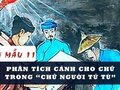 Phân tích cảnh cho chữ trong Chữ người tử tù của Nguyễn Tuân