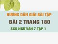 Bài 2 trang 180 SGK Ngữ văn 7 tập 1