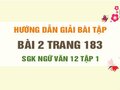 Bài 2 trang 183 SGK Ngữ văn 12 tập 1