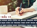 Kĩ năng đầu tiên và quan trọng nhất mà bạn cần có trong một thế giới hiện đại là khả năng học phương pháp học
