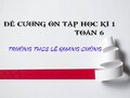 Đề cương ôn tập học kì 1 Toán 6 - THCS Lê Quang Cường