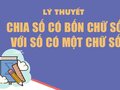 Lý thuyết chia số có bốn chữ số với số có một chữ số