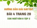 Bài 4 trang 20 SGK Ngữ văn 8 tập 2