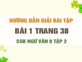 Bài 1 trang 38 SGK Ngữ văn 8 tập 2