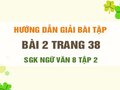 Bài 2 trang 38 SGK Ngữ văn 8 tập 2