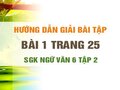 Bài 1 trang 25 SGK Ngữ văn 6 tập 2