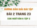 Bài 2 trang 23 SGK Ngữ văn 6 tập 2