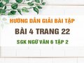Bài 4 trang 22 SGK Ngữ văn 6 tập 2