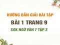 Bài 1 trang 9 SGK Ngữ văn 7 tập 2