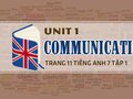 Communication Unit 1 lớp 7 trang 11 SGK Tiếng Anh