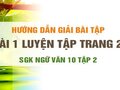 Bài 1 luyện tập trang 23 SGK Ngữ văn 10 tập 2