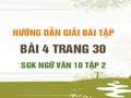 Bài 4 trang 30 SGK Ngữ văn 10 tập 2