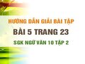 Bài 5 trang 23 SGK Ngữ văn 10 tập 2