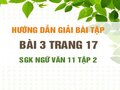 Bài 3 trang 17 SGK Ngữ văn 11 tập 2