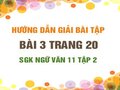 Bài 3 trang 20 SGK Ngữ văn 11 tập 2