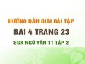 Bài 4 trang 23 SGK Ngữ văn 11 tập 2