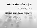 Đề cương ôn tập Toán 7 học kì 2 trường THCS Đoàn Thị Điểm