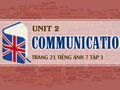 Communication Unit 2 lớp 7 trang 21 SGK Tiếng Anh