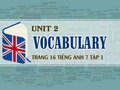 Vocabulary Unit 2 lớp 7 trang 16 SGK Tiếng Anh