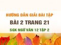 Bài 2 trang 21 SGK Ngữ văn 12 tập 2