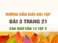 Bài 3 trang 21 SGK Ngữ văn 12 tập 2