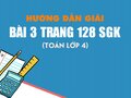 Bài 3 trang 128 SGK Toán 4