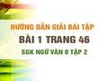 Bài 1 trang 46 SGK Ngữ văn 8 tập 2